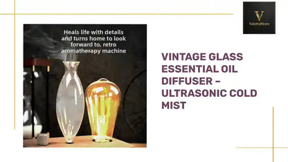 Vintage Glass Essential Oil Diffuser &ndash; Ultrasonic Cold Mist by@Outfy