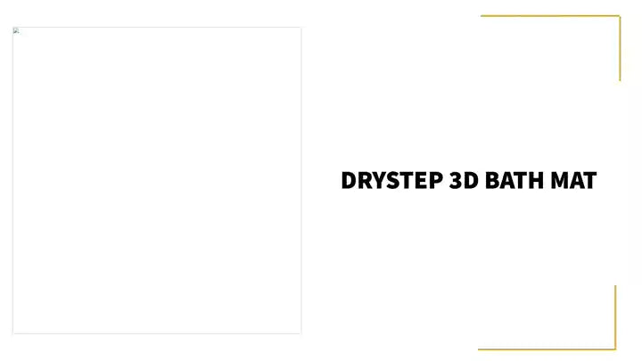 DryStep 3D Bath Mat by@Outfy