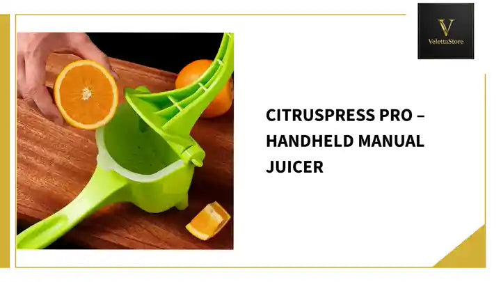 CitrusPress Pro &ndash; Handheld Manual Juicer by@Outfy